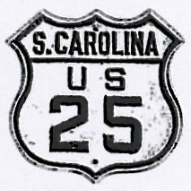 Historic shield for US 25 in South Carolina